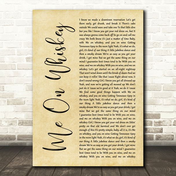Morgan Wallen Me On Whiskey Rustic Script Decorative Wall Art Gift Song Lyric Print