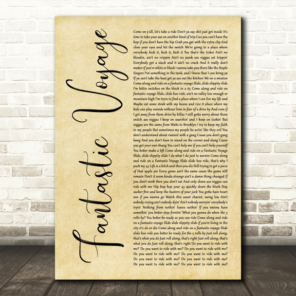 Coolio Fantastic Voyage Rustic Script Decorative Wall Art Gift Song Lyric Print