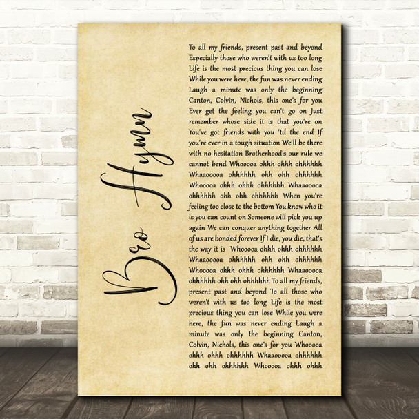 Pennywise Bro Hymn Rustic Script Decorative Wall Art Gift Song Lyric Print
