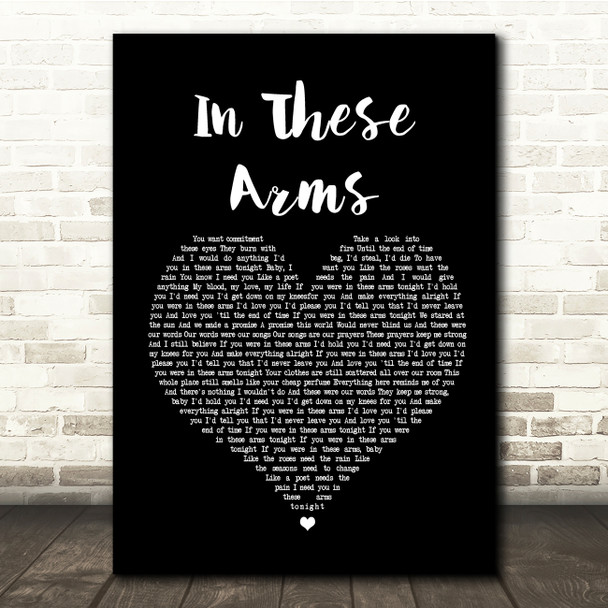 Bon Jovi In These Arms Black Heart Song Lyric Quote Print