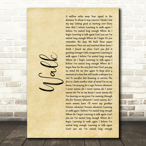 Foo Fighters Walk Rustic Script Decorative Wall Art Gift Song Lyric Print