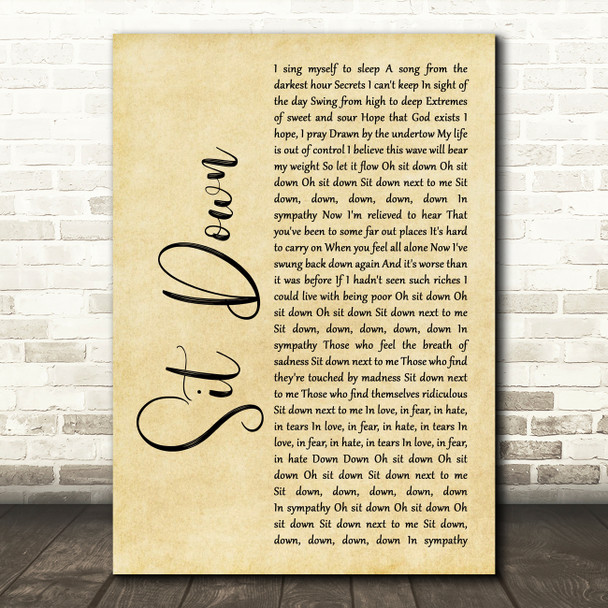 James Sit Down Rustic Script Decorative Wall Art Gift Song Lyric Print