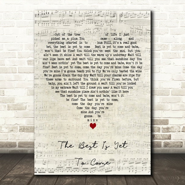 Frank Sinatra The Best Is Yet To Come Script Heart Decorative Wall Art Gift Song Lyric Print