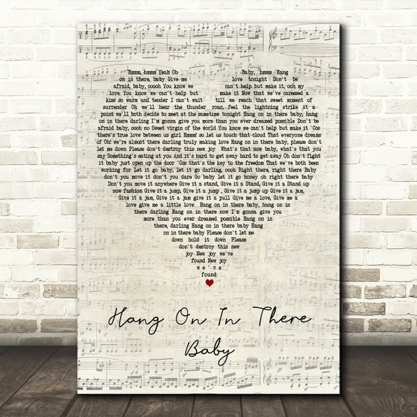Johnny Bristol Hang On In There Baby Script Heart Decorative Wall Art Gift Song Lyric Print