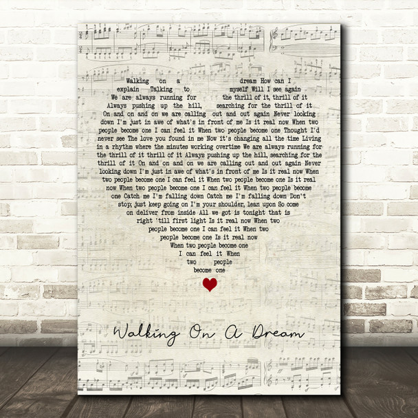 Empire Of The Sun Walking On A Dream Script Heart Decorative Wall Art Gift Song Lyric Print