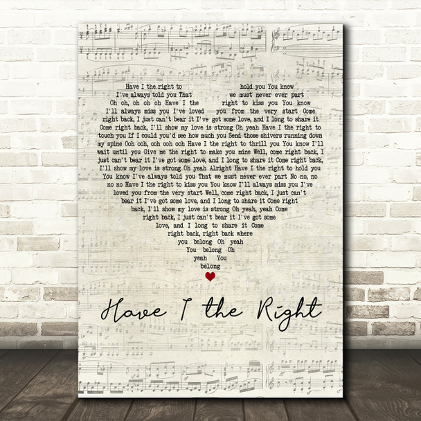 The Honeycombs Have I the Right Script Heart Decorative Wall Art Gift Song Lyric Print