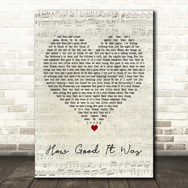 The Courteeners How Good It Was Script Heart Decorative Wall Art Gift Song Lyric Print