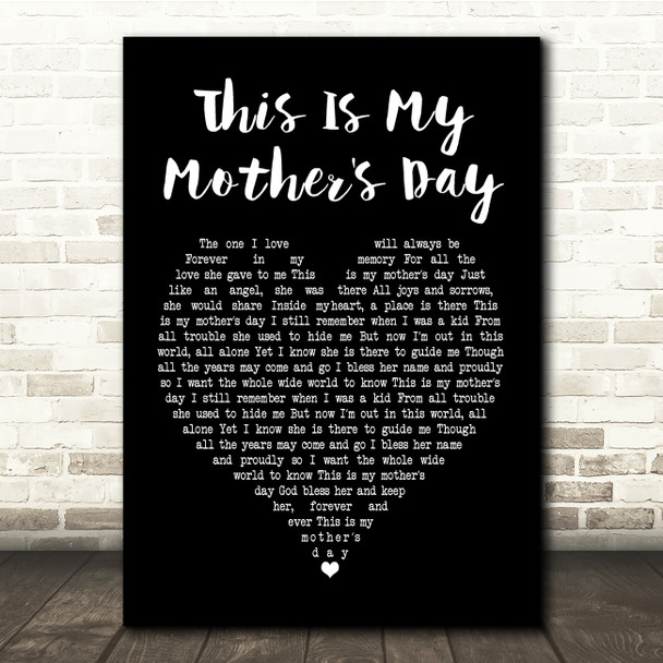 Dorothy Squires This Is My Mother's Day Black Heart Song Lyric Quote Print