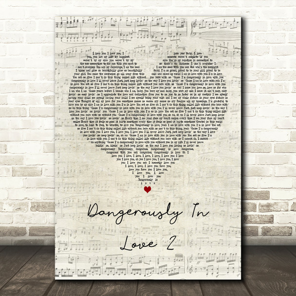 Beyoncé Dangerously In Love 2 Script Heart Decorative Wall Art Gift Song Lyric Print