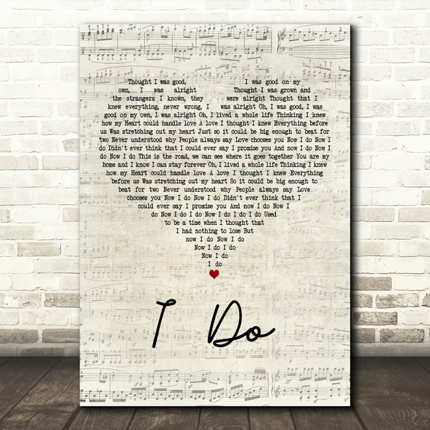 Aloe Blacc & LeAnn Rimes I Do Script Heart Decorative Wall Art Gift Song Lyric Print
