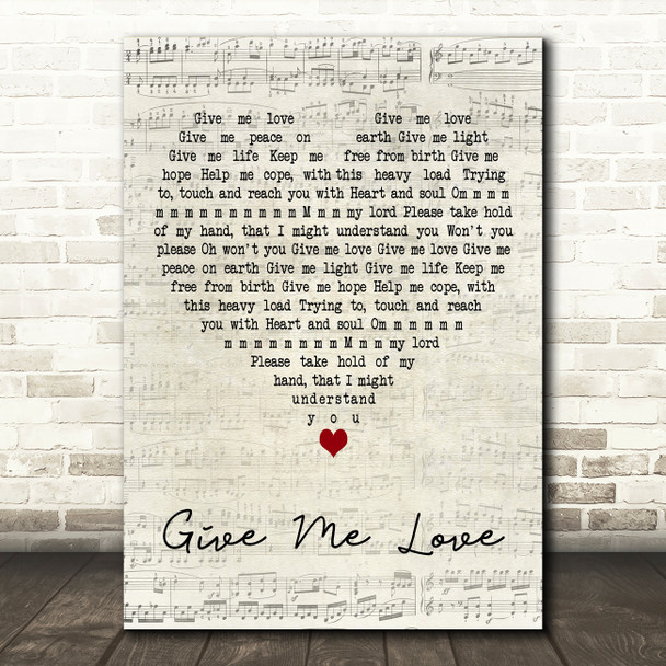 George Harrison Give Me Love Script Heart Decorative Wall Art Gift Song Lyric Print