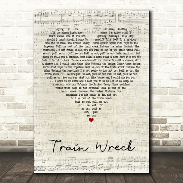 James Arthur Train Wreck Script Heart Decorative Wall Art Gift Song Lyric Print
