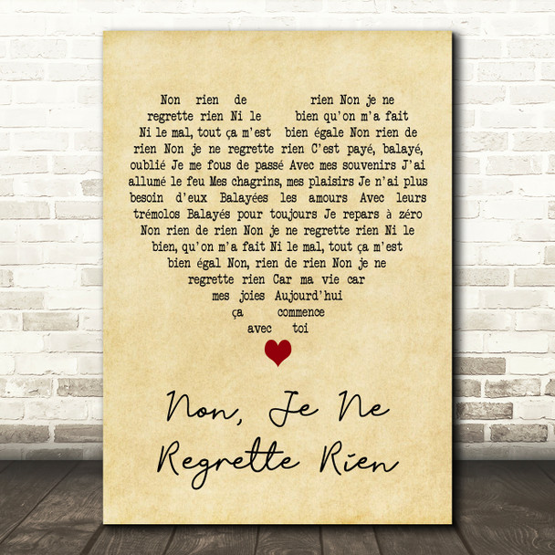 Edith Piaf Non, Je Ne Regrette Rien Vintage Heart Decorative Wall Art Gift Song Lyric Print