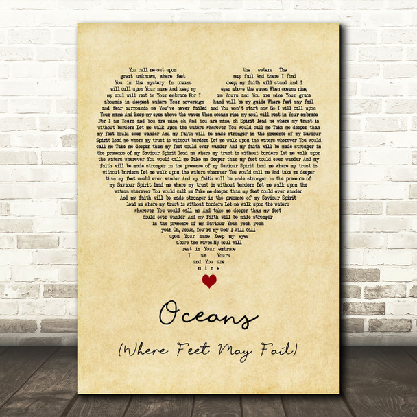 Hillsong UNITED Oceans (Where Feet May Fail) Vintage Heart Decorative Gift Song Lyric Print