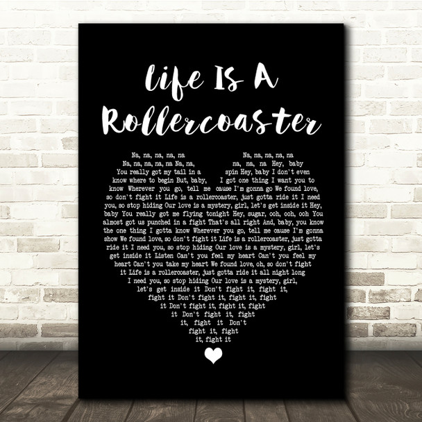 Ronan Keating Life Is A Rollercoaster Black Heart Song Lyric Quote Print