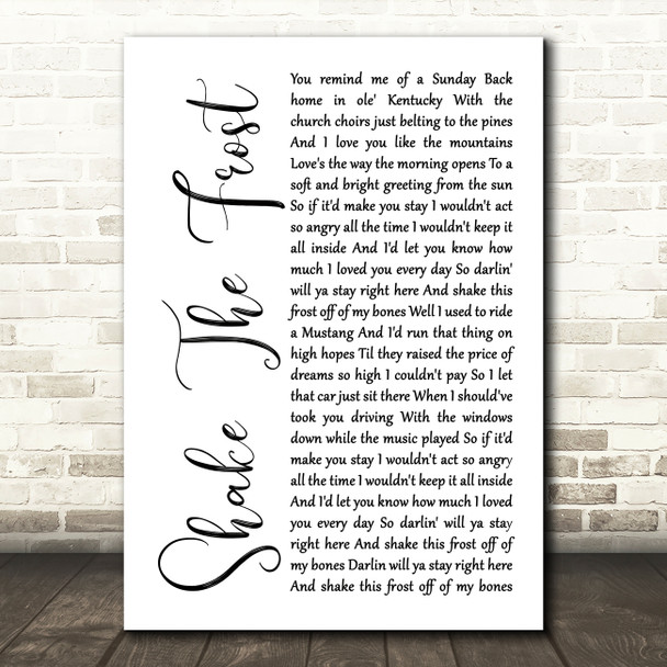 Tyler Childers & The Highwall Shake The Frost White Script Decorative Wall Art Gift Song Lyric Print