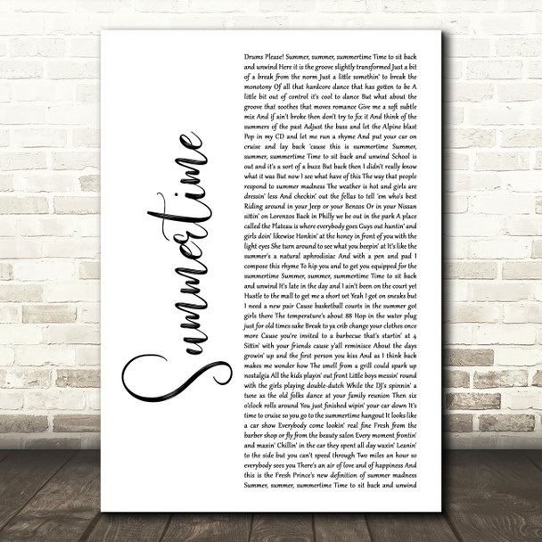 DJ Jazzy Jeff & The Fresh Prince Summertime White Script Decorative Wall Art Gift Song Lyric Print