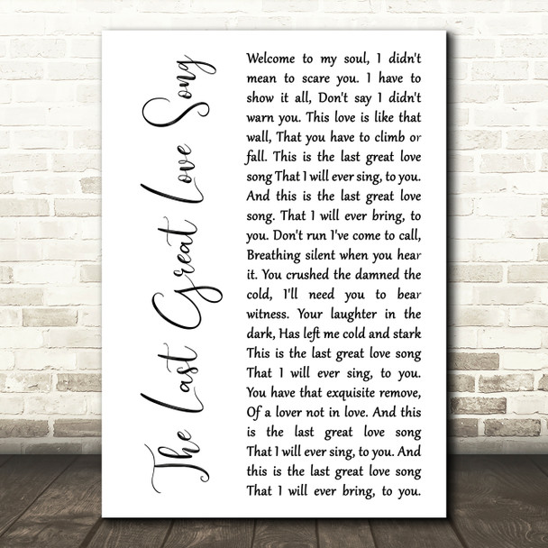 Finbar Furey The Last Great Love Song White Script Decorative Wall Art Gift Song Lyric Print