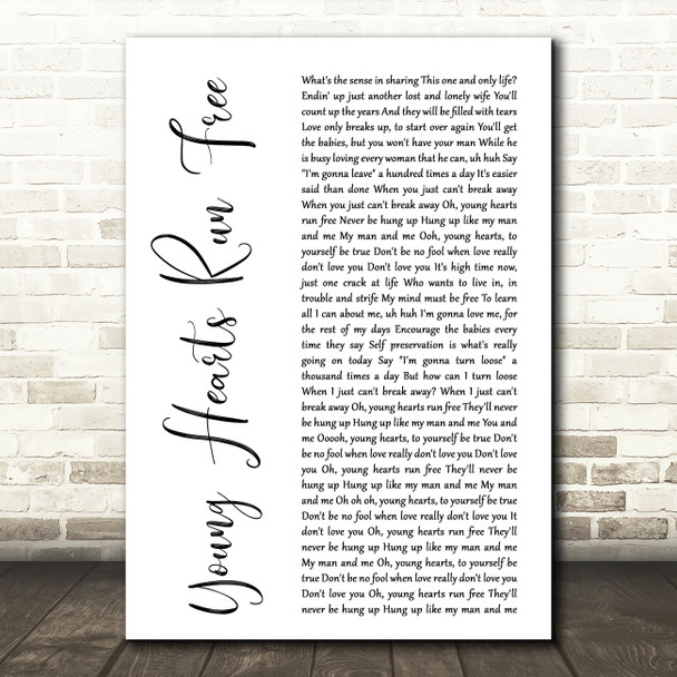 Candi Staton Young Hearts Run Free White Script Decorative Wall Art Gift Song Lyric Print