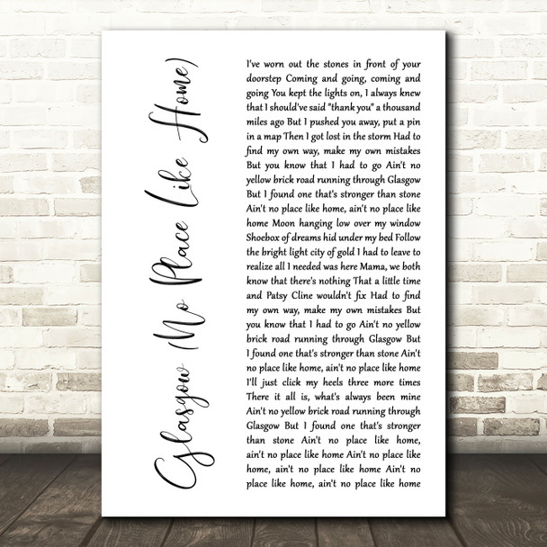 Jessie Buckley Glasgow (No Place Like Home) White Script Decorative Gift Song Lyric Print