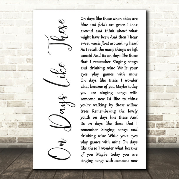 Matt Monro On Days Like These White Script Decorative Wall Art Gift Song Lyric Print