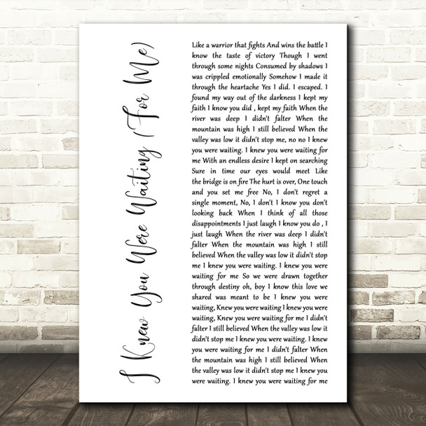 George Michael I Knew You Were Waiting (For Me) White Script Song Lyric Print