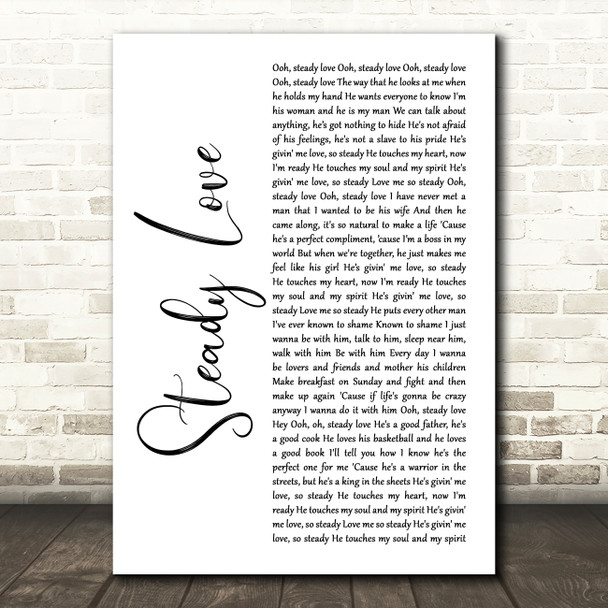 India.Arie Steady Love White Script Decorative Wall Art Gift Song Lyric Print