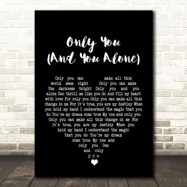 The Platters Only You (And You Alone) Black Heart Song Lyric Quote Print