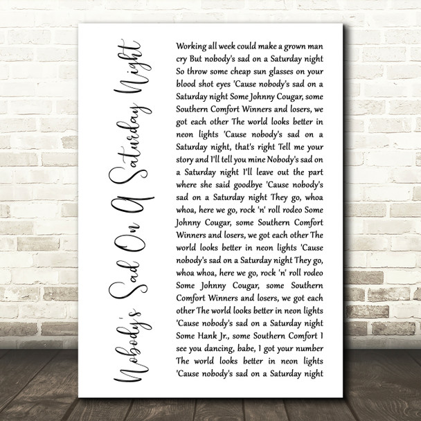 Uncle Kracker Nobodys Sad On A Saturday Night White Script Song Lyric Print