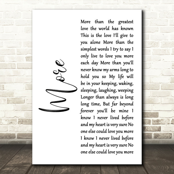 Andy Williams More White Script Decorative Wall Art Gift Song Lyric Print