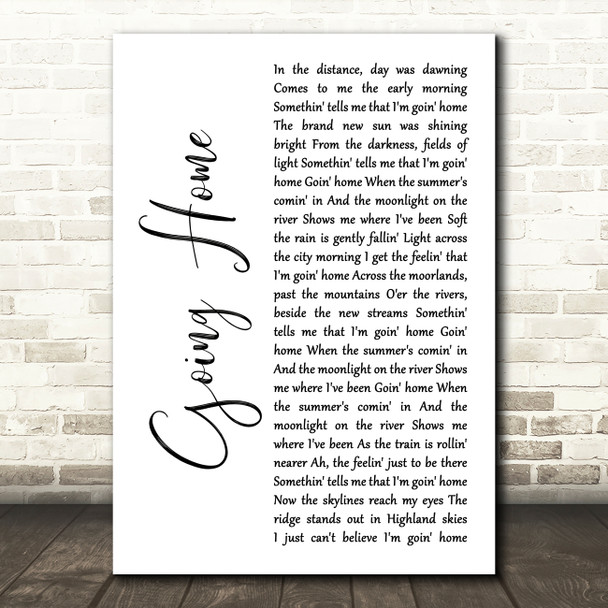Runrig Going Home White Script Decorative Wall Art Gift Song Lyric Print
