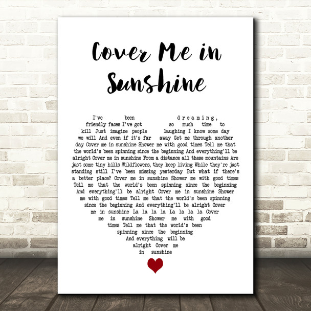 P!nk & Willow Sage Hart Cover Me in Sunshine White Heart Decorative Wall Art Gift Song Lyric Print