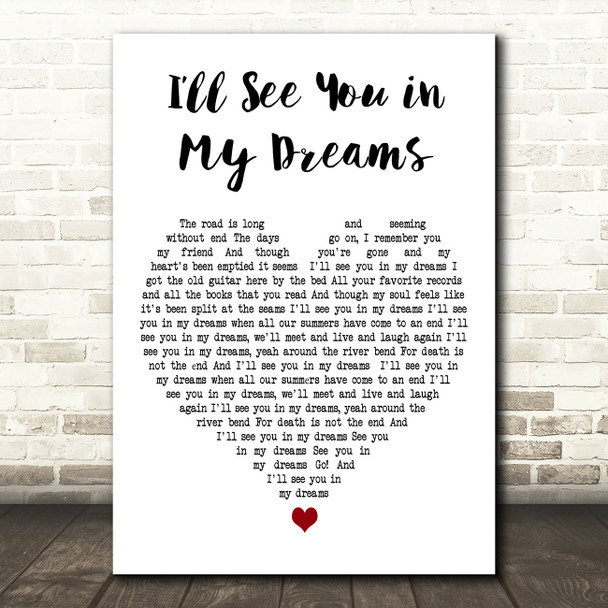 Bruce Springsteen Ill See You in My Dreams White Heart Decorative Wall Art Gift Song Lyric Print