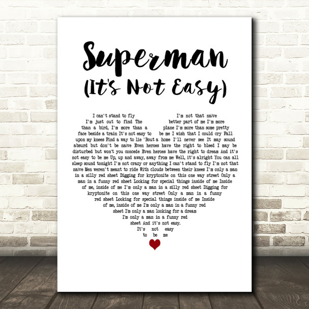 Five For Fighting Superman (It's Not Easy) White Heart Decorative Wall Art Gift Song Lyric Print