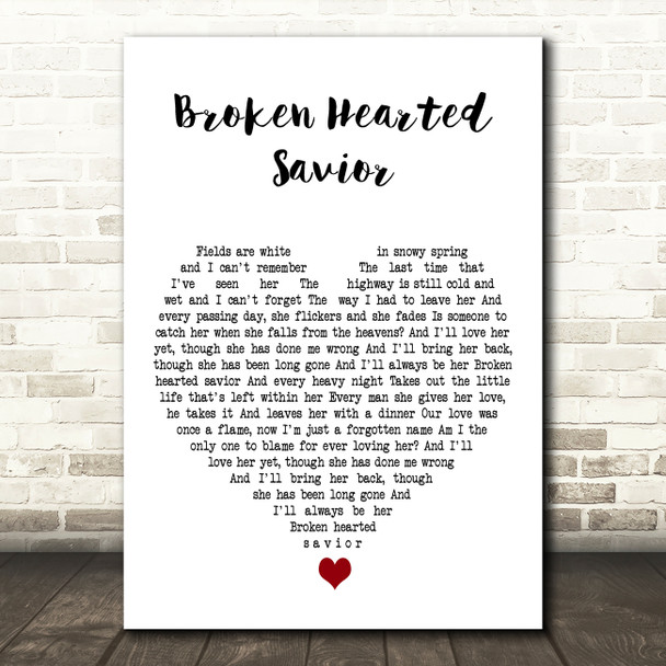 Big Head Todd and the Monsters Broken Hearted Savior White Heart Wall Art Gift Song Lyric Print