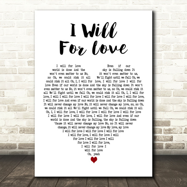 Rudimental feat. Will Heard I Will For Love (Sonny Fodera Remix) White Heart Song Lyric Print