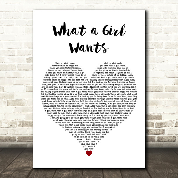 Christina Aguilera What a Girl Wants White Heart Decorative Wall Art Gift Song Lyric Print
