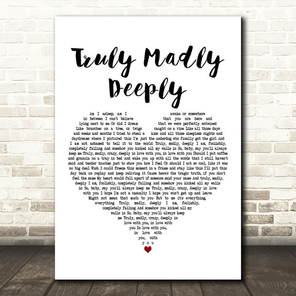 One Direction Truly Madly Deeply White Heart Decorative Wall Art Gift Song Lyric Print