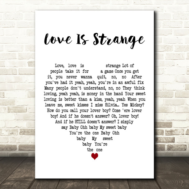 Mickey & Sylvia Love Is Strange White Heart Decorative Wall Art Gift Song Lyric Print