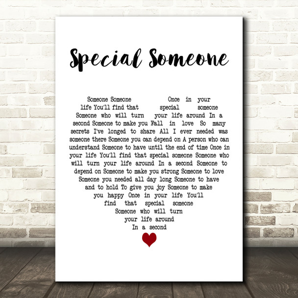 Winston Francis Special Someone White Heart Decorative Wall Art Gift Song Lyric Print