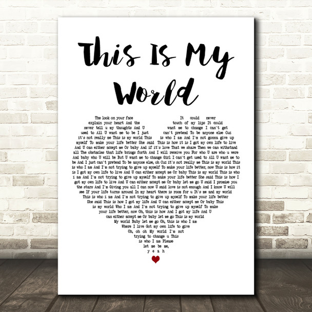 Darius Rucker This Is My World White Heart Decorative Wall Art Gift Song Lyric Print