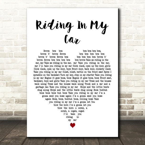 Woody Guthrie Riding In My Car White Heart Decorative Wall Art Gift Song Lyric Print
