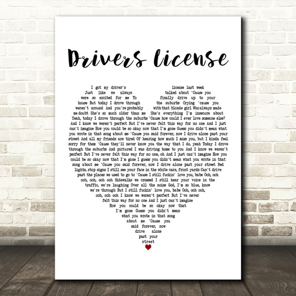 Olivia Rodrigo Drivers License White Heart Decorative Wall Art Gift Song Lyric Print