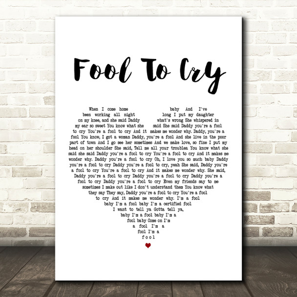 The Rolling Stones Fool To Cry White Heart Decorative Wall Art Gift Song Lyric Print