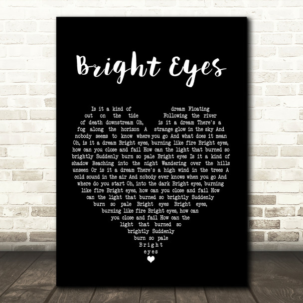 Art Garfunkel Bright Eyes Black Heart Song Lyric Quote Print