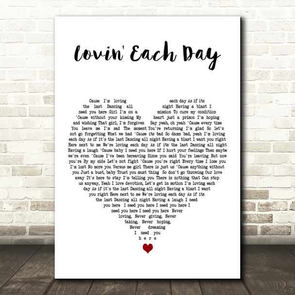 Ronan Keating Lovin' Each Day White Heart Decorative Wall Art Gift Song Lyric Print