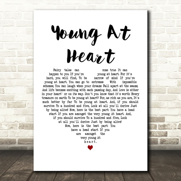 Jimmy Durante Young At Heart White Heart Decorative Wall Art Gift Song Lyric Print