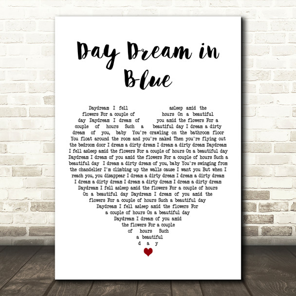 I Monster Daydream in Blue White Heart Decorative Wall Art Gift Song Lyric Print