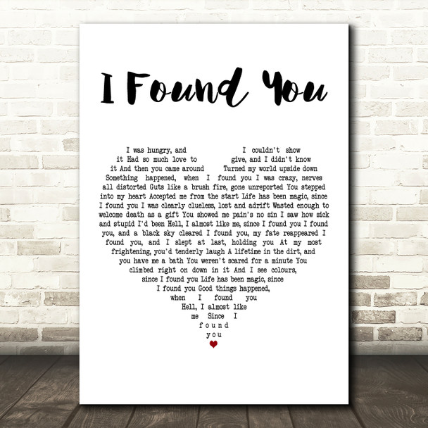 Nils Lofgren I Found You White Heart Decorative Wall Art Gift Song Lyric Print