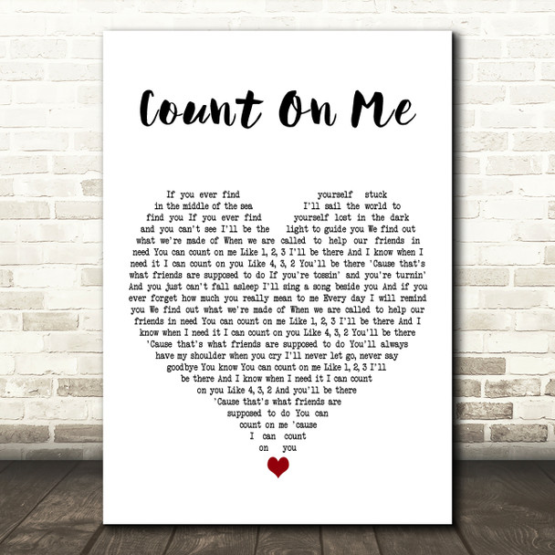 Bruno Mars Count On Me White Heart Decorative Wall Art Gift Song Lyric Print
